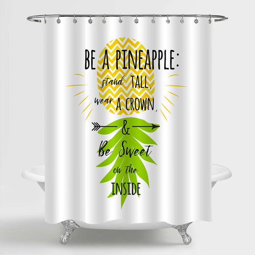 Pineapple Inspirational Quote Shower Curtain - Yellow Green