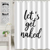 Hand Drawn Let's Get Naked Shower Curtain - Black White